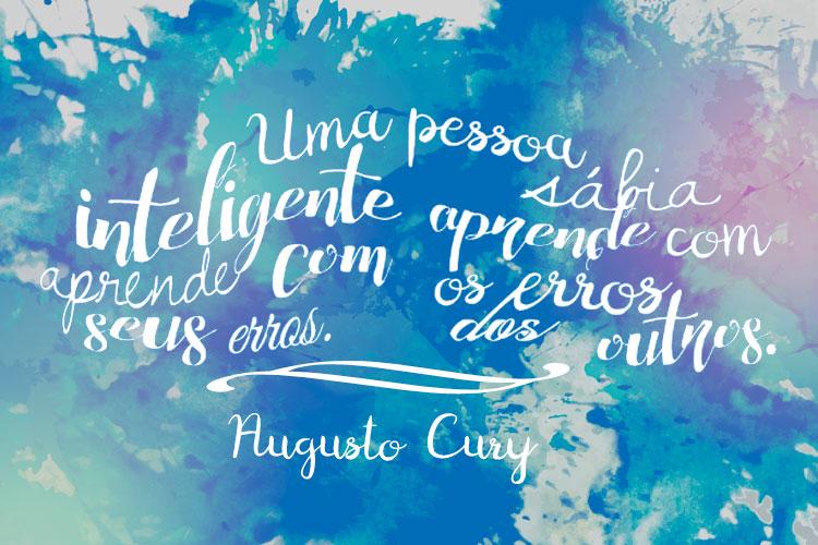 Dono de obras renomadas como O Vendedor de Sonhos e Você é Insubstituível, Augusto Cury é autor de sábias palavras que simbolizam auxílio. Confira!