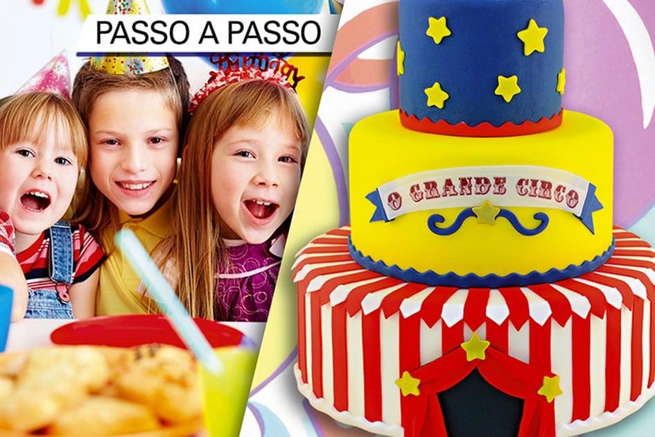 Bolo decorado para festa infantil: “O Grande Circo” 