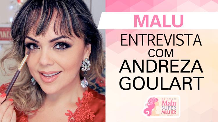 Se tem alguém que entende sobre maquiagem, esse alguém é a blogueira Andreza Goulart. Quer saber suas dicas de beleza? Então, não perca essa entrevista