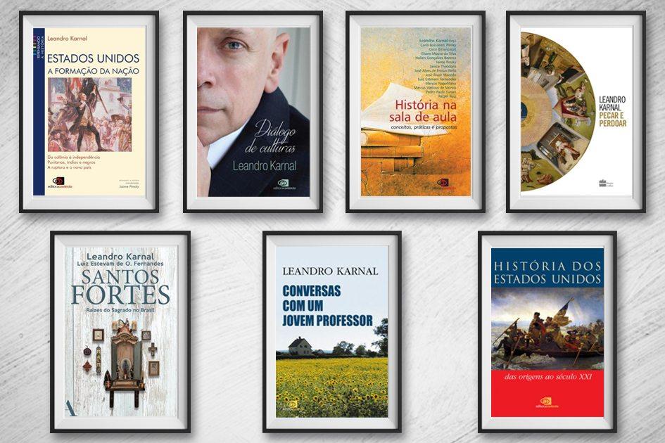 Descubra 7 livros do historiador Leandro Karnal! 