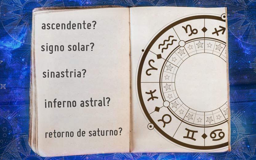 Mapa astral? Ascendente? Sinastria? Confira nosso manual de astrologia de A a Z e aproveite o que os astros oferecem de melhor!