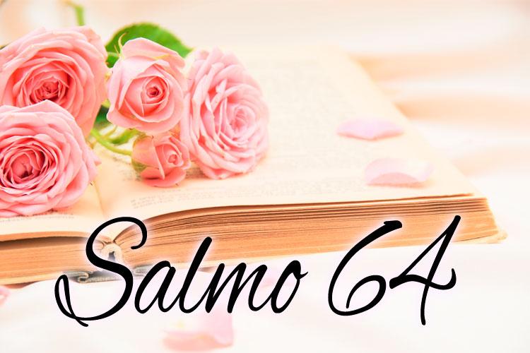 rosas bíblia salmo 64