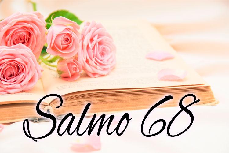 rosas bíblia salmo 68