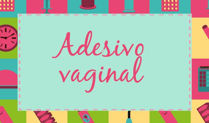 plaquinha com desenhos de utensílios médicos com o escrito adesivo vaginal
