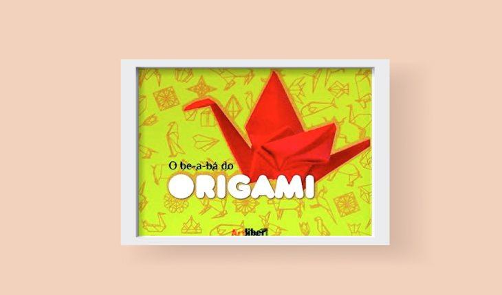 O be-a-bá do Origami