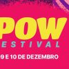 O POW Festival vai reunir inovação, tecnologia, sustentabilidade e interatividade em Ribeirão Preto (SP)